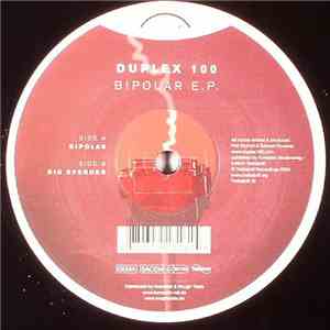 Duplex 100 - Bipolar E.P.