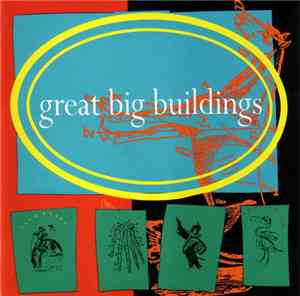 Great Big Buildings - Great Big Buildings