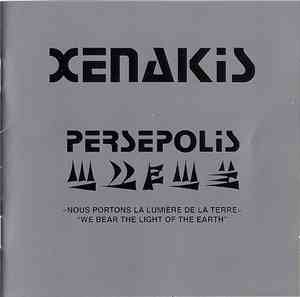 Iannis Xenakis - Persepolis