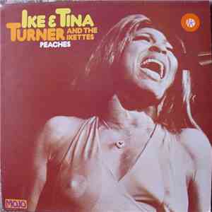 Ike & Tina Turner And The Ikettes - Peaches