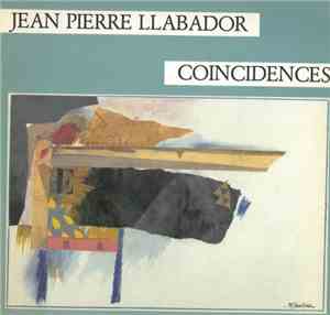 Jean Pierre Llabador - Coincidences