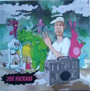 Joe Kickass - Mind Joe