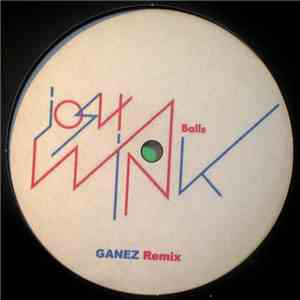 Josh Wink - Balls