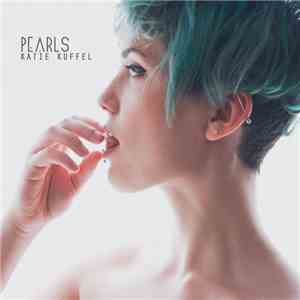 Katie Kuffel - Pearls
