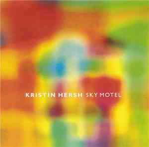 Kristin Hersh - Sky Motel