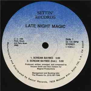 Late Night Magic - Scream Baybee
