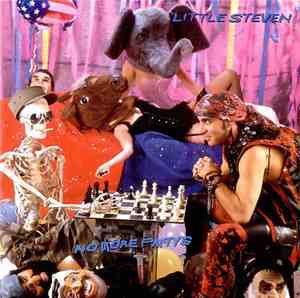 Little Steven - No More Party's