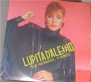 Lupita D'Alessio - Soy Autenica Y Punto
