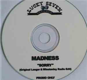 Madness - Sorry