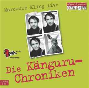 Marc-Uwe Kling - Die Känguru-Chroniken