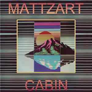 Mattzart - Cabin