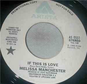 Melissa Manchester - If This Is Love