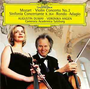 Mozart • Augustin Dumay • Veronika Hagen, Camerata Academica Salzburg - Vio ...