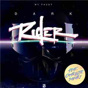 My Faust - Dark Rider