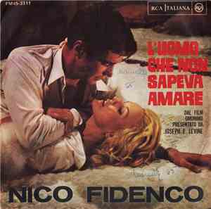 Nico Fidenco - L'Uomo Che Non Sapeva Amare