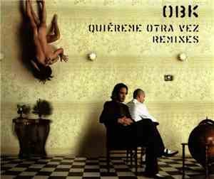Obk - Quiéreme Otra Vez Remixes