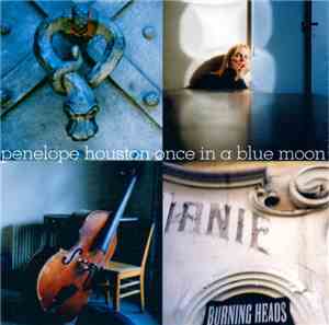 Penelope Houston - Once In A Blue Moon