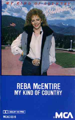 Reba McEntire - My Kind Of Country