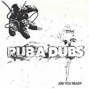 Rubadubs - Are You Ready
