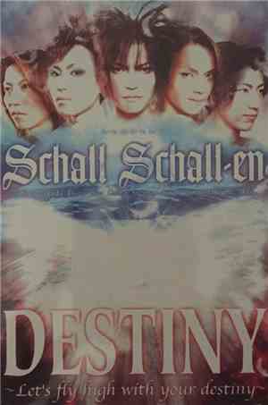 Schall Schall-en - Destiny