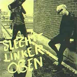 Slechte Linker Ogen - Slechte Linker Ogen