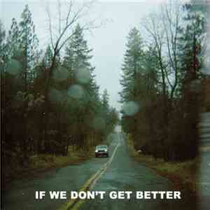 ((sounder)) - If We Don't Get Better