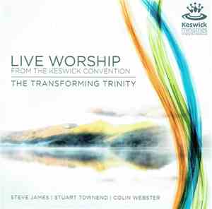 Steve James  | Stuart Townend | Colin Webster  - Live Worship From The Kesw ...