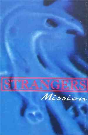 Strangers - Mission