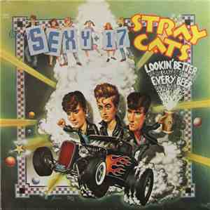 Stray Cats - (She's) Sexy + 17