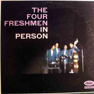 The Four Freshmen - The Four Freshmen In Person