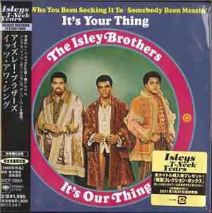 The Isley Brothers - It's Our Thing