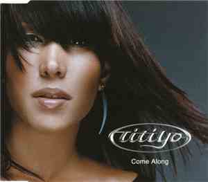 Titiyo - Come Along