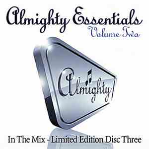 Various - Almighty Essentials - Volume Two. In The Mix