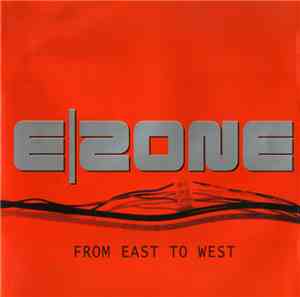 Various - E|Zone - From East To West