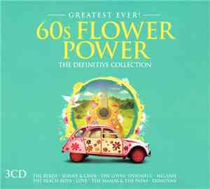 Various - Greatest Ever! 60s Flower Power (The Definitive Collection)