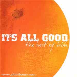 Various - Its All Good - The Best Of Irish