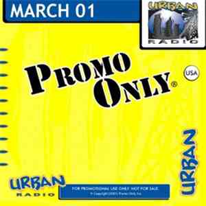 Various - Promo Only Urban Radio: March 2001