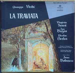 Virginia Zeani, Ion Buzea, Nicolae Herlea - Giuseppe Verdi : La Traviata