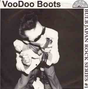 Voodoo Boots - Bulb Japan Rock Series #1