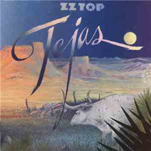 ZZ Top - Tejas