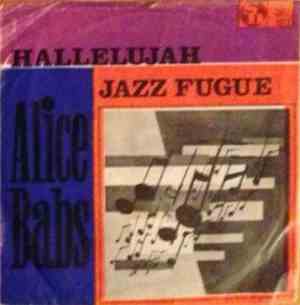 Alice Babs - Hallelujah / Jazz Fugue