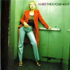 Amber - This Is Your Night