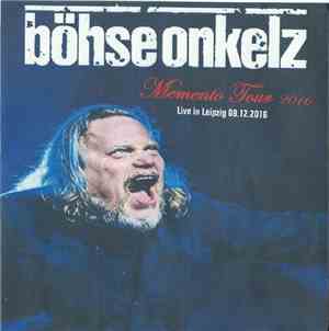 Böhse Onkelz - Memento Tour - Live In Leipzig 09.12.2016
