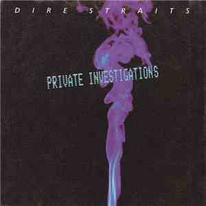 Dire Straits - Private Investigations