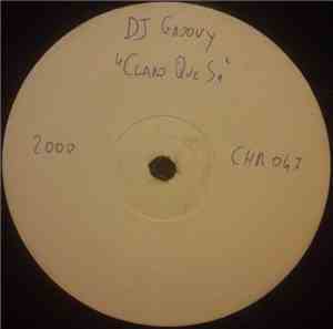 DJ Groovy - Claro Que Si