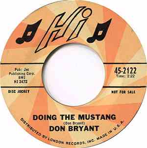 Don Bryant - Doing The Mustang