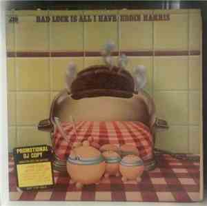 Eddie Harris - Bad Luck Is All I Have