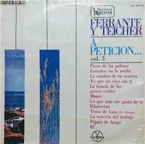 Ferrante & Teicher - A Peticion Vol. 3
