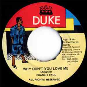 Frankie Paul - Why Don't You Love Me
