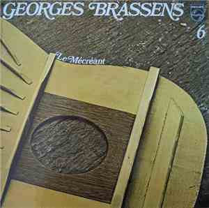 Georges Brassens - N° 6 Le Mécréant